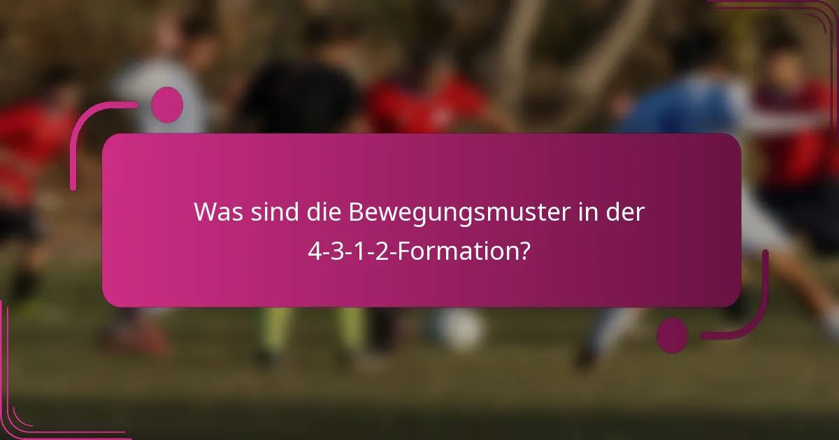 Was sind die Bewegungsmuster in der 4-3-1-2-Formation?